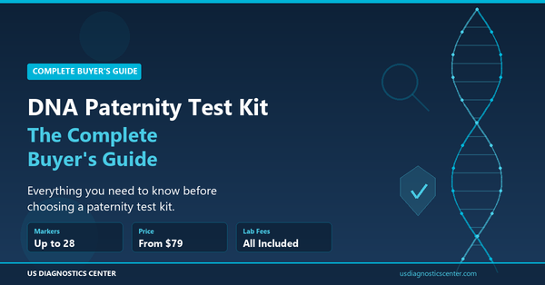 DNA paternity test kit buyer's guide — what to look for before you buy