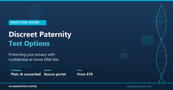Discreet paternity test options — private at-home DNA testing with unmarked packaging