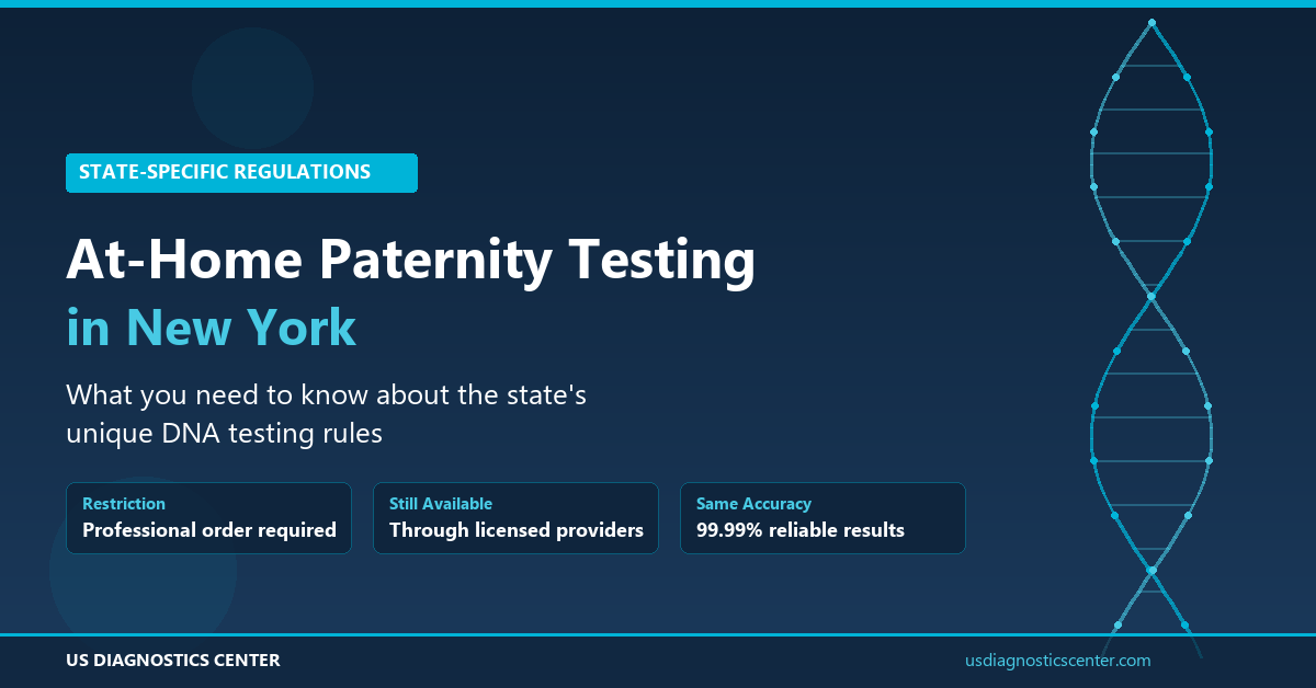At-Home Paternity Testing in New York: What You Need to Know About the State's Unique Rules